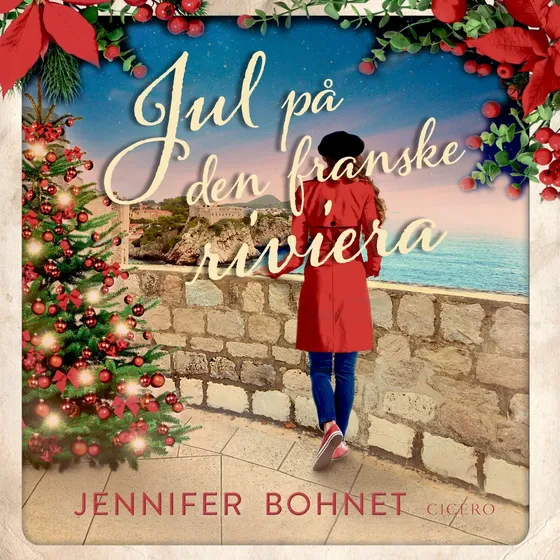Jul på den franske riviera - Jennifer Bohnet (Lydbog)