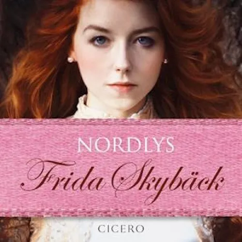Frida Skybäck: Nordlys - Lydbog