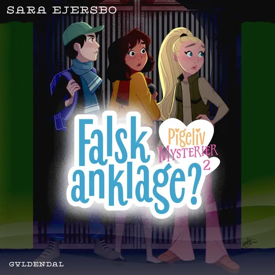 Pigeliv Mysterier 2: Falsk anklage - Sara Ejersbo