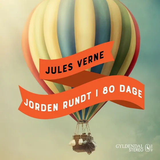 Jules Verne: Jorden rundt i 80 dage