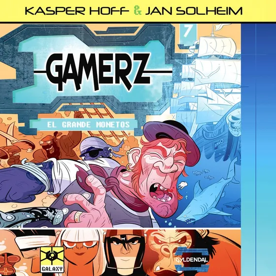 Gamerz 7 - El Grande Monetos af Kasper Hoff (Lydbog)