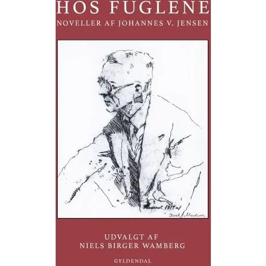 Hos fuglene - Johannes V. Jensen