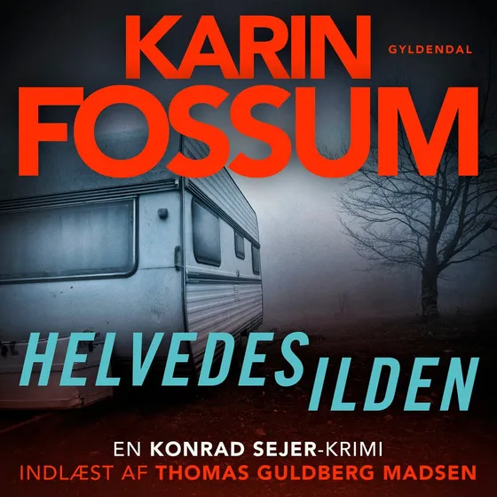 Helvedesilden - Karin Fossum (Lydbog)