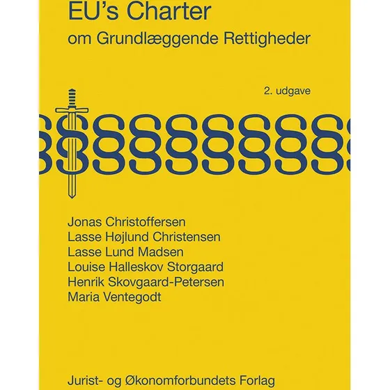 EU's Charter om Grundlæggende Rettigheder - Lasse Højlund Christensen