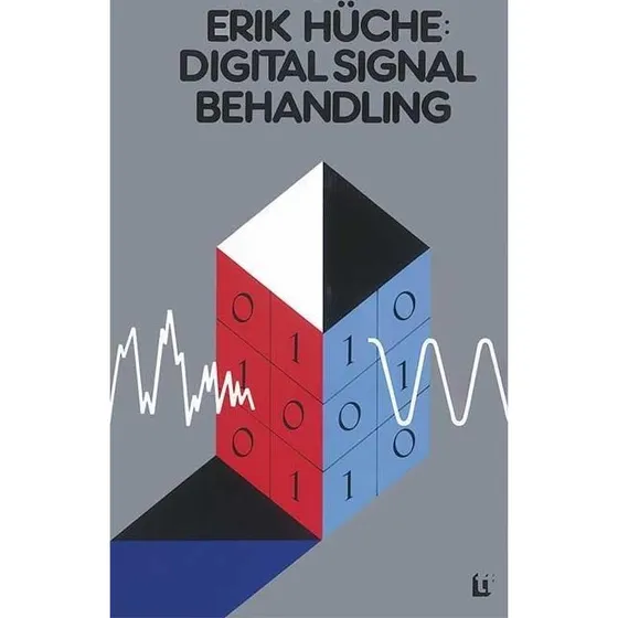 Digital signalbehandling - Erik Hüche - Akademisk Forlag