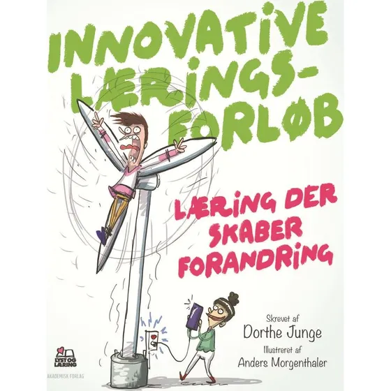Innovative læringsforløb - Dorthe Junge - Bog