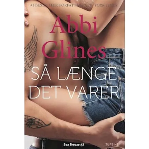 Abbi Glines: 'Så længe det varer' - Lydbog