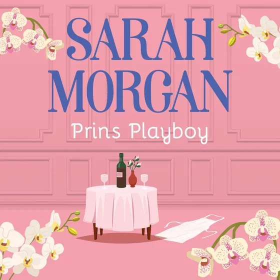 Prins Playboy - Sarah Morgan