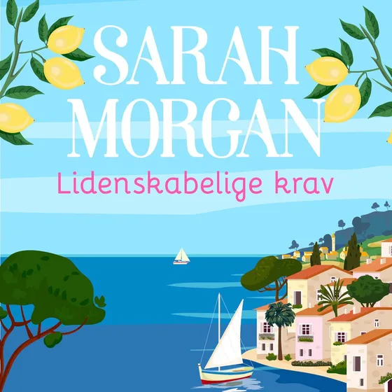 Lidenskabelige krav - Roman