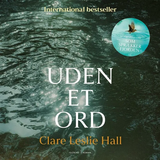Uden et ord - Clare Leslie Hall (Lydbog)