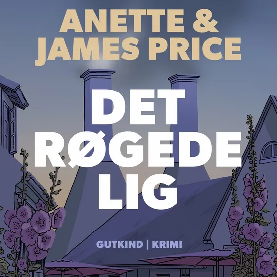 Det røgede lig - Lydbog af James Price og Annette Price
