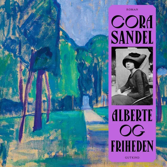Cora Sandel: Alberte og friheden