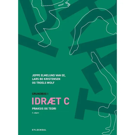 Grundbog i idræt C - Troels Wolf m.fl. - Systime