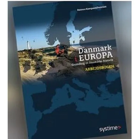 Danmark i Europa - Arbejdsbogen af Rasmus Kjærgaard Petersen