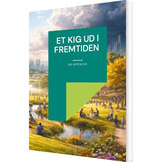 Et Kig Ud I Fremtiden - Lone Rytsel - Bog