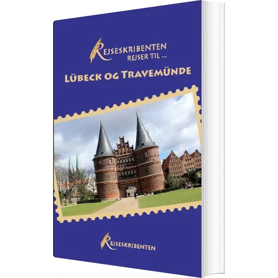 Rejseskribenten Rejser Til Lübeck Og Travemünde - Linda Nielsen