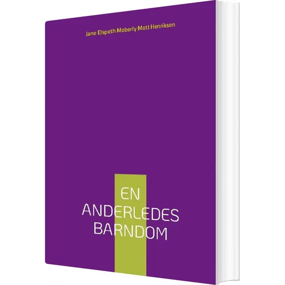En Anderledes Barndom af Jane Elspeth Moberly Mott Henriksen