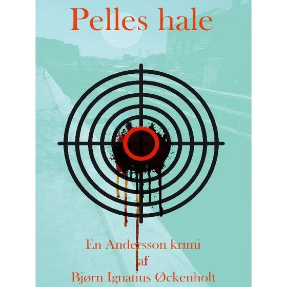 Pelles hale - Bjørn Ignatius Øckenholt