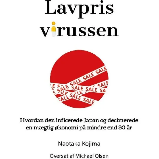 Lavprisvirussen af Naotaka Kojima (Bog)
