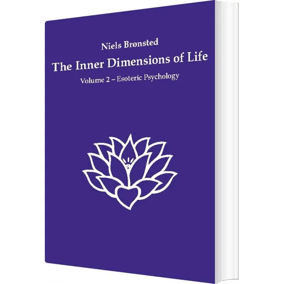Niels Brønsted: The Inner Dimensions of Life - Vol. 2