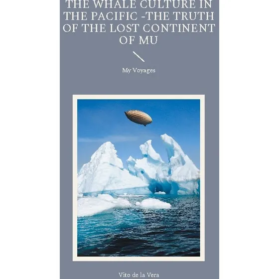 The Whale Culture in the Pacific - Vito De La Vera