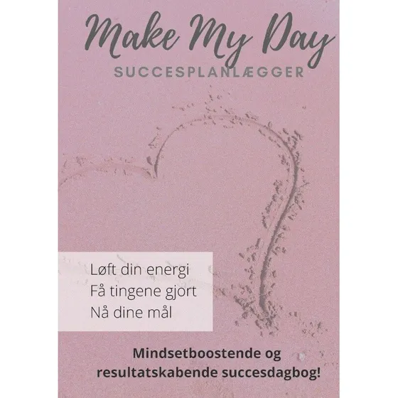 Make My Day: Personalemødet med dig selv af Majken Juhl Jensen