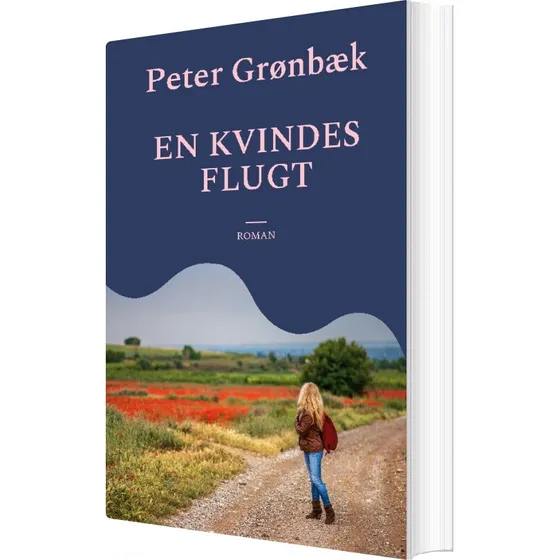 En Kvindes Flugt af Peter Grønbæk - Bog