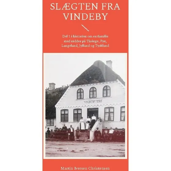 Slægten fra Vindeby - Martin Iversen Christensen