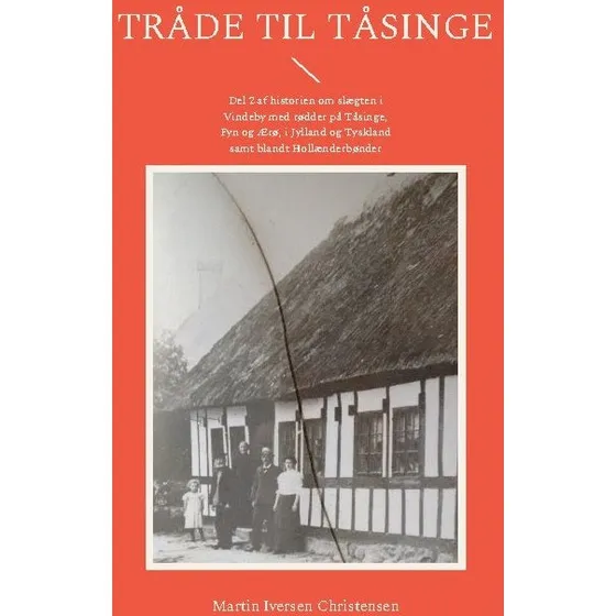 Tråde til Tåsinge - Martin Iversen Christensen