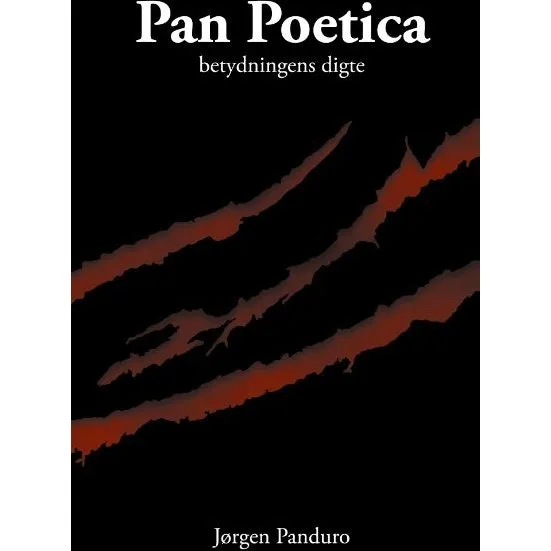 Pan Poetica - Jørgen Panduro (Digtsamling)