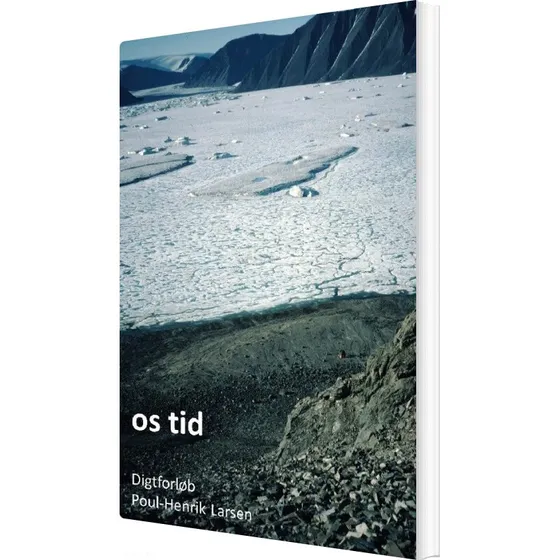 Os Tid af Poul-Henrik Larsen (Bog)