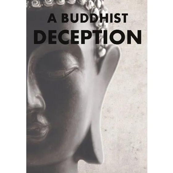 A Buddhist Deception af Ben Blijleven (Engelsk)