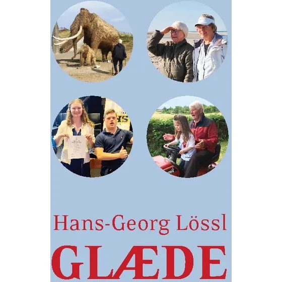 Glæde af Hans-Georg Lössl