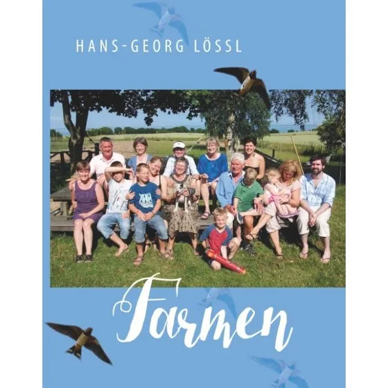 Farmen af Hans-georg Lössl - Bog