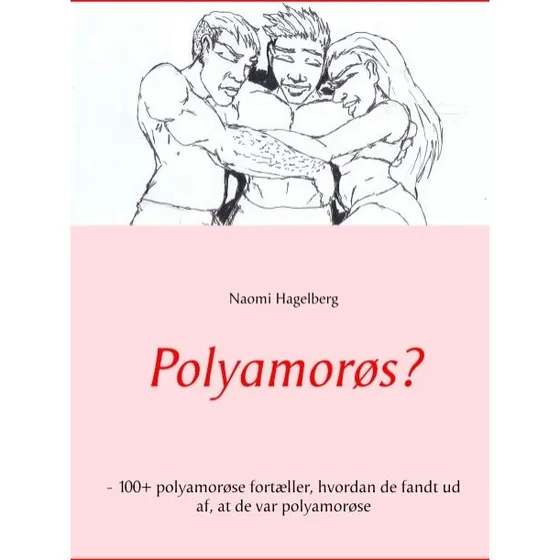 Polyamorøs? - Naomi Hagelberg - Bog