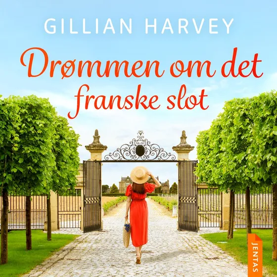 Drømmen om det franske slot - Gillian Harvey (Lydbog)