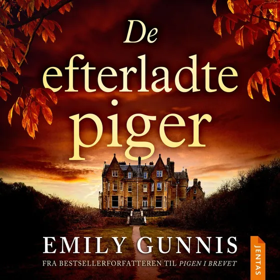 De efterladte piger - Lydbog af Emily Gunnis