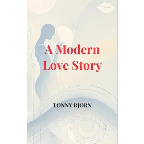 Tonny Bjørn: 'A Modern Love Story' - Digtsamling