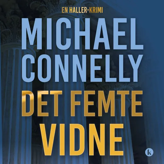 Det femte vidne - Michael Connelly (Lydbog)