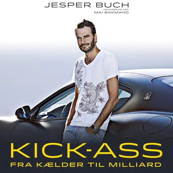 Kick-Ass af Jesper Buch og Mai Bakmand - Lydbog