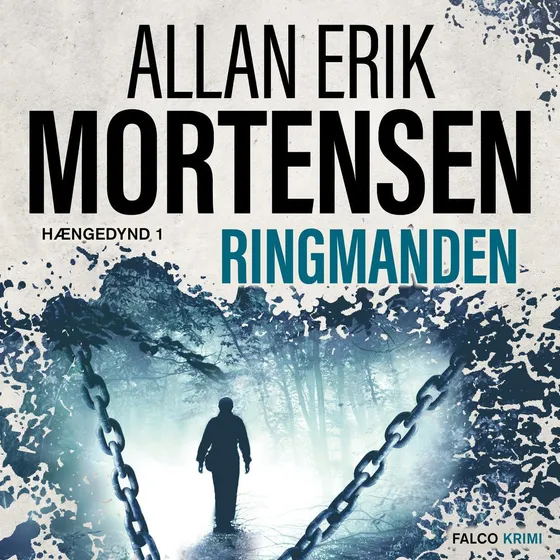 Ringmanden - Allan Erik Mortensen (Lydbog)