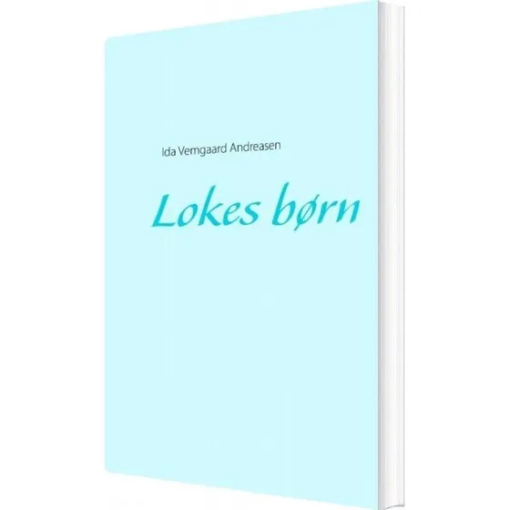 Lokes Børn af Ida Vemgaard Andreasen - Bog