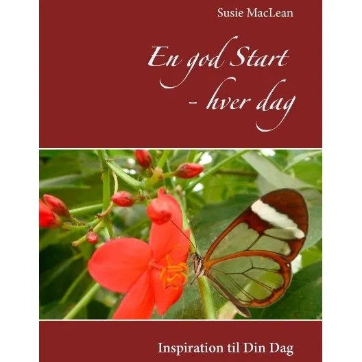 En god Start - hver dag af Susie Maclean