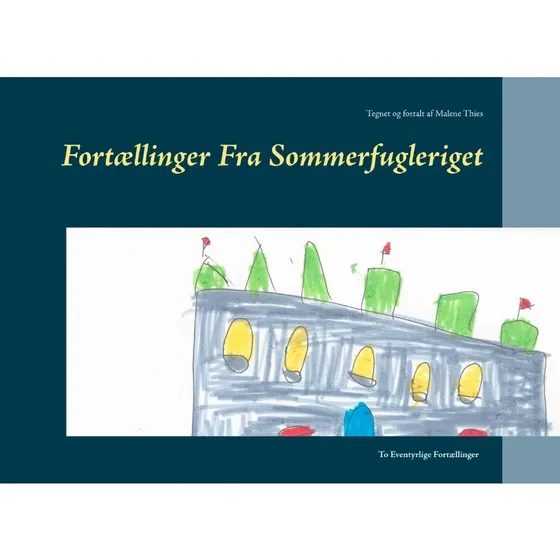 Fortællinger Fra Sommerfugleriget - Malene Thies