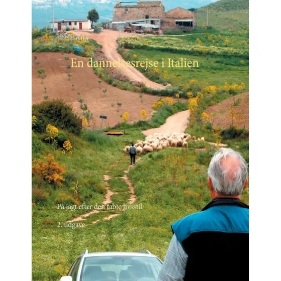 En dannelsesrejse i Italien af Lars Hee