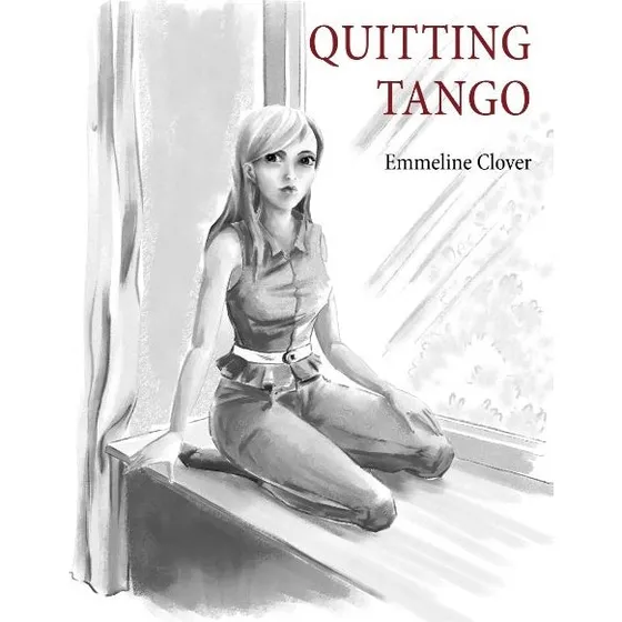 Quitting Tango - Emmeline Clover (Engelsk)