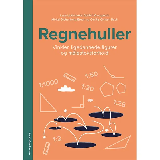 Regnehuller: Vinkler, ligedannede figurer og målestoksforhold