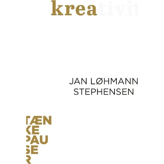 Kreativitet af Jan Løhmann Stephensen - Lydbog