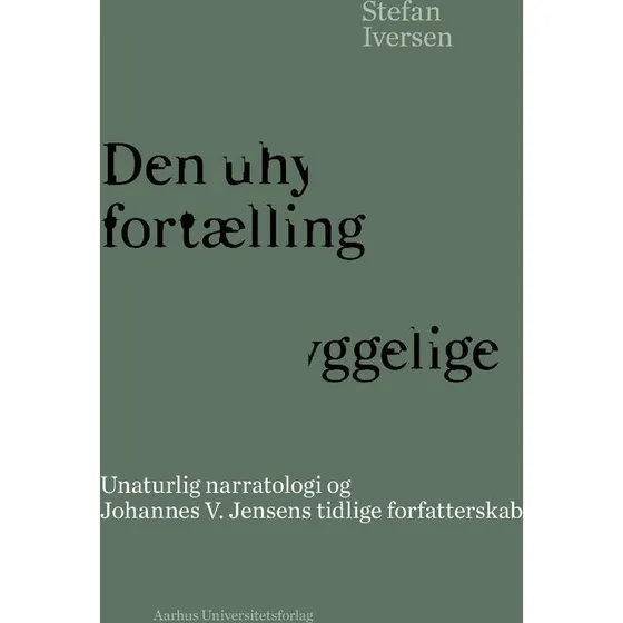 Den uhyggelige fortælling - Stefan Iversen