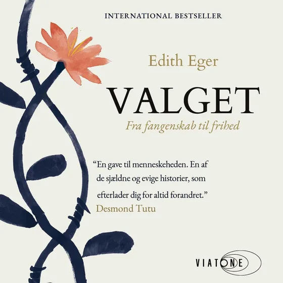 Valget - Edith Eger (Lydbog)
